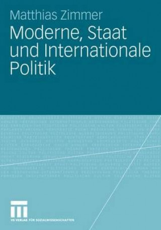 Carte Moderne, Staat Und Internationale Politik Matthias Zimmer