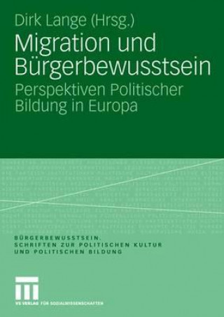 Książka Migration und Burgerbewusstsein Dirk Lange