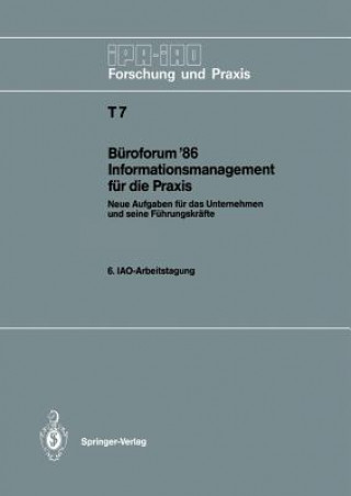 Kniha Buroforum '86 Informationsmanagement fur die Praxis Hans-Jörg Bullinger