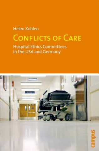 Книга Conflicts of Care Helen Kohlen
