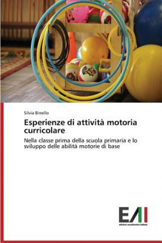 Buch Esperienze di attivita motoria curricolare Binello Silvia