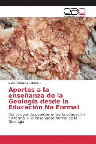 Carte Aportes a la ensenanza de la Geologia desde la Educacion No Formal Zabalegui Maria Fernanda