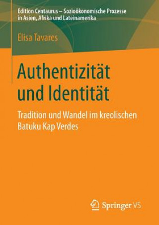 Buch Authentizitat und Identitat Elisa Tavares