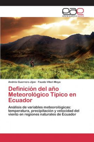 Carte Definicion del ano Meteorologico Tipico en Ecuador Guerrero Jijon Andres