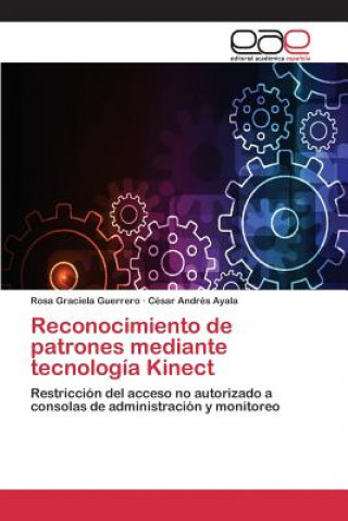 Buch Reconocimiento de patrones mediante tecnologia Kinect Guerrero Rosa Graciela