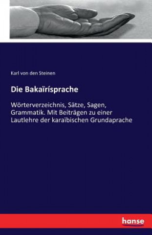 Kniha Bakairisprache Karl Von Den Steinen