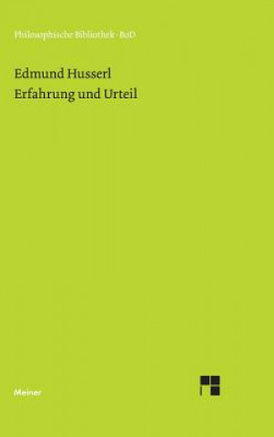 Könyv Erfahrung und Urteil Edmund Husserl