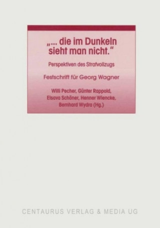 Kniha "... die im Dunkeln sieht man nicht" Willi Pecher