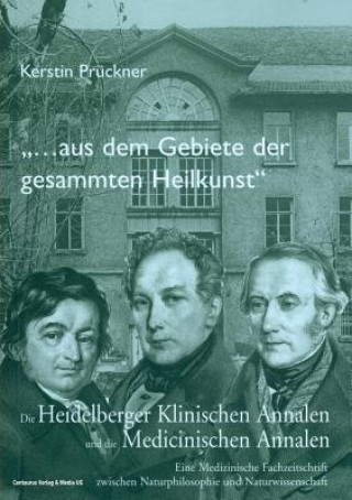 Knjiga "aus Dem Gebiete Der Gesammten Heilkunst..." PR  CKNER  KERSTIN