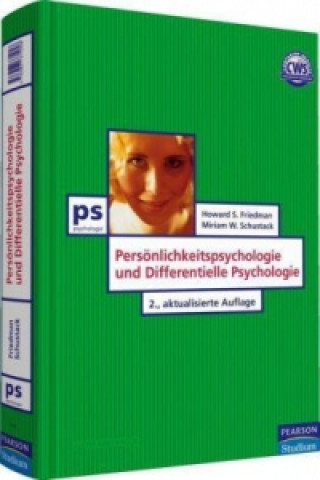 Kniha Persoenlichkeitspsychologie und Differentielle Psychologie Howard S. Friedman