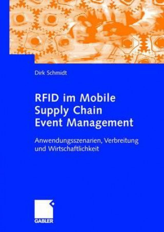 Carte Rfid Im Mobile Supply Chain Event Management Dirk Schmidt