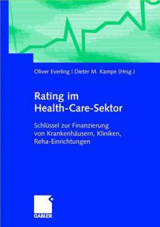 Książka Rating Im Health-Care-Sektor Dieter M. Kampe