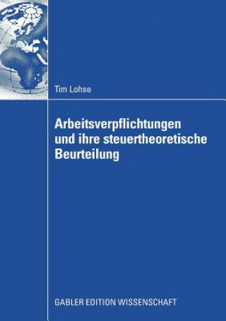 Carte Arbeitsverpflichtungen Und Ihre Steuertheoretische Beurteilung Tim Lohse