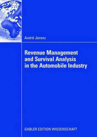 Kniha Revenue Management and Survival Analysis in the Automobile Industry Andre Jerenz