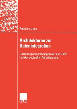 Knjiga Architekturen Zur Datenintegration Reinhard Jung