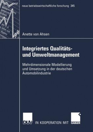 Kniha Integriertes Qualitats- und Umweltmanagement Anette von Ahsen