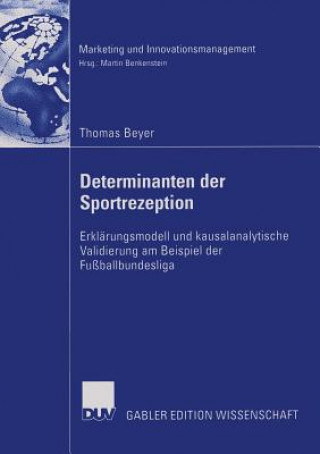 Książka Determinanten Der Sportrezeption Thomas Felix Beyer