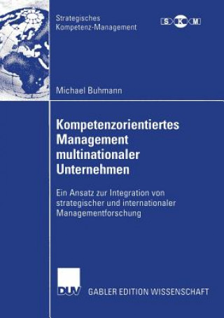 Książka Kompetenzorientiertes Management Multinationaler Unternehmen Michael Buhmann