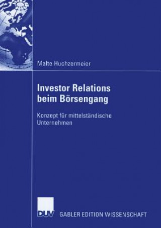 Buch Investor Relations Beim Boersengang Malte Huchzemeier