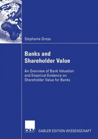 Könyv Banks and Shareholder Value Stephanie Gross