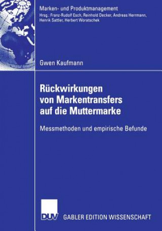 Buch Ruckwirkungen Von Markentransfers Auf Die Muttermarke Gwen Kaufmann