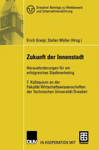 Kniha Zukunft der Innenstadt Erich Greipl