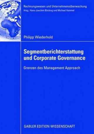 Książka Segmentberichterstattung Und Corporate Governance Philipp Wiederhold