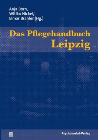 Knjiga Pflegehandbuch Leipzig ANJA BORN