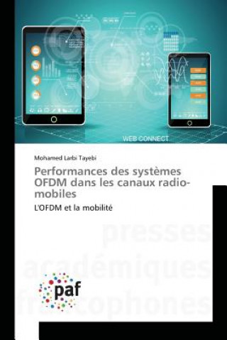 Kniha Performances Des Systemes Ofdm Dans Les Canaux Radio-Mobiles Tayebi Mohamed Larbi