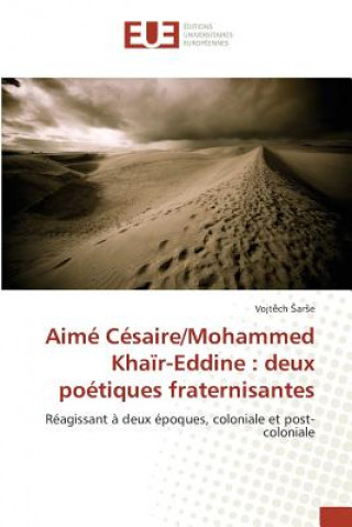 Carte Aime Cesaire/Mohammed Khair-Eddine Ar E Vojt Ch
