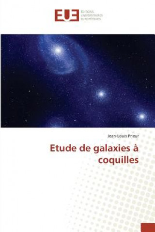 Книга Etude de Galaxies A Coquilles Prieur Jean-Louis