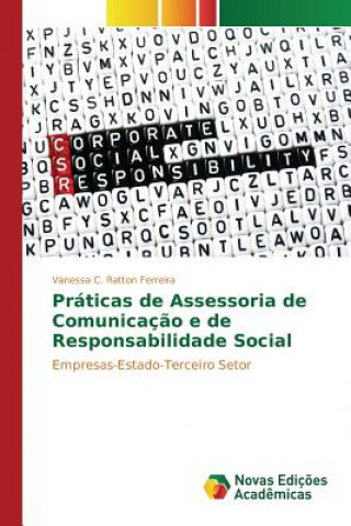 Książka Praticas de Assessoria de Comunicacao e de Responsabilidade Social C Ratton Ferreira Vanessa