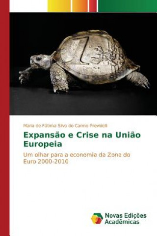 Carte Expansao e Crise na Uniao Europeia Previdelli Maria De Fatima Silva Do Car
