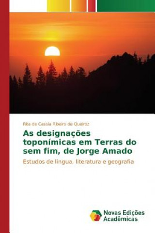 Książka As designacoes toponimicas em Terras do sem fim, de Jorge Amado Ribeiro De Queiroz Rita De Cassia