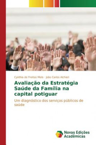 Carte Avaliacao da Estrategia Saude da Familia na capital potiguar Melo Cynthia De Freitas