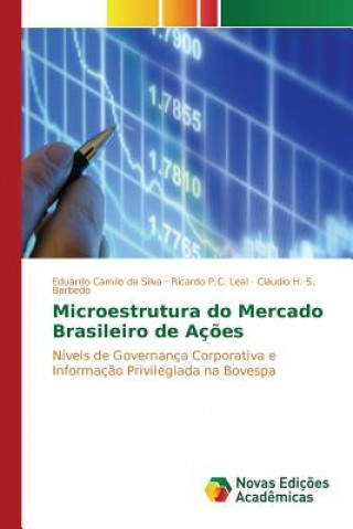 Carte Microestrutura do Mercado Brasileiro de Acoes Camilo Da Silva Eduardo