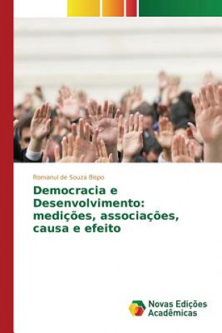 Carte Democracia e Desenvolvimento Bispo Romanul De Souza