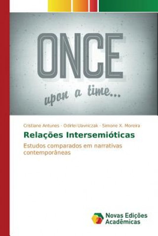 Knjiga Relacoes Intersemioticas Antunes Cristiane