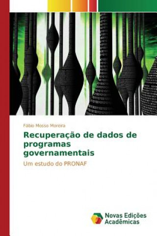 Book Recuperacao de dados de programas governamentais Mosso Moreira Fabio