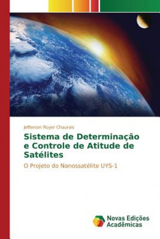 Kniha Sistema de Determinacao e Controle de Atitude de Satelites Royer Chaurais Jefferson