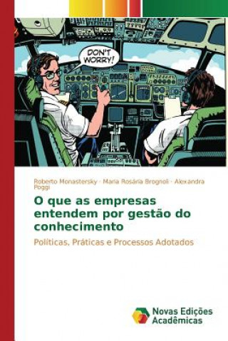 Kniha O que as empresas entendem por gestao do conhecimento Monastersky Roberto