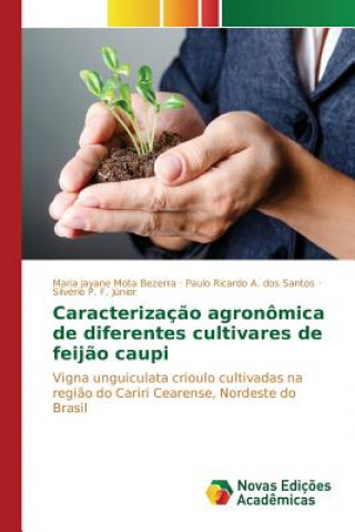 Książka Caracterizacao agronomica de diferentes cultivares de feijao caupi Mota Bezerra Maria Jayane