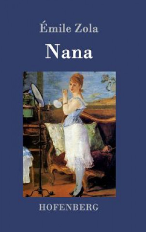 Kniha Nana Emile Zola