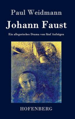 Carte Johann Faust Paul Weidmann