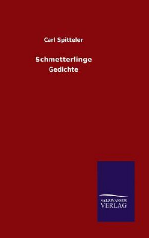 Libro Schmetterlinge Carl Spitteler