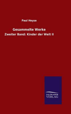 Книга Gesammelte Werke Paul Heyse