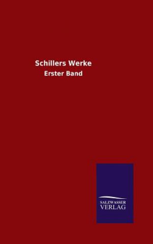 Knjiga Schillers Werke Schiller