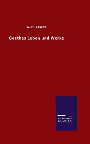 Książka Goethes Leben und Werke G H Lewes