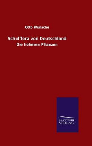 Carte Schulflora von Deutschland Otto Wunsche
