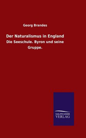 Knjiga Der Naturalismus in England Georg Brandes